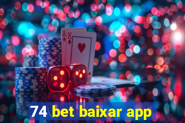 74 bet baixar app